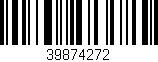 Código de barras (EAN, GTIN, SKU, ISBN): '39874272'