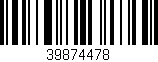 Código de barras (EAN, GTIN, SKU, ISBN): '39874478'