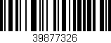 Código de barras (EAN, GTIN, SKU, ISBN): '39877326'