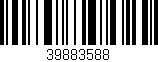 Código de barras (EAN, GTIN, SKU, ISBN): '39883588'