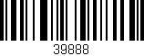 Código de barras (EAN, GTIN, SKU, ISBN): '39888'