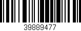Código de barras (EAN, GTIN, SKU, ISBN): '39889477'