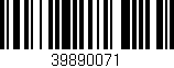 Código de barras (EAN, GTIN, SKU, ISBN): '39890071'