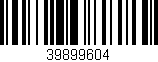 Código de barras (EAN, GTIN, SKU, ISBN): '39899604'