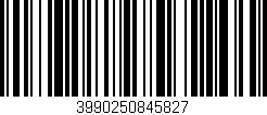 Código de barras (EAN, GTIN, SKU, ISBN): '3990250845827'