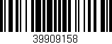 Código de barras (EAN, GTIN, SKU, ISBN): '39909158'
