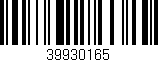 Código de barras (EAN, GTIN, SKU, ISBN): '39930165'