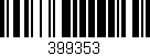 Código de barras (EAN, GTIN, SKU, ISBN): '399353'
