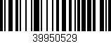 Código de barras (EAN, GTIN, SKU, ISBN): '39950529'