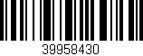 Código de barras (EAN, GTIN, SKU, ISBN): '39958430'