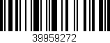 Código de barras (EAN, GTIN, SKU, ISBN): '39959272'