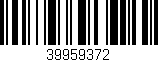 Código de barras (EAN, GTIN, SKU, ISBN): '39959372'