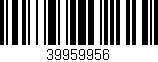 Código de barras (EAN, GTIN, SKU, ISBN): '39959956'