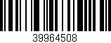 Código de barras (EAN, GTIN, SKU, ISBN): '39964508'