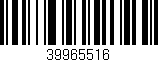 Código de barras (EAN, GTIN, SKU, ISBN): '39965516'