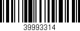 Código de barras (EAN, GTIN, SKU, ISBN): '39993314'
