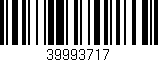 Código de barras (EAN, GTIN, SKU, ISBN): '39993717'