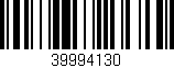 Código de barras (EAN, GTIN, SKU, ISBN): '39994130'