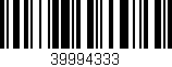 Código de barras (EAN, GTIN, SKU, ISBN): '39994333'