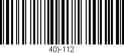 Código de barras (EAN, GTIN, SKU, ISBN): '40)-112'