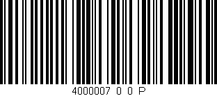 Código de barras (EAN, GTIN, SKU, ISBN): '4000007_0_0_P'