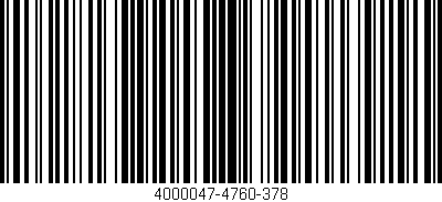 Código de barras (EAN, GTIN, SKU, ISBN): '4000047-4760-378'