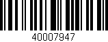 Código de barras (EAN, GTIN, SKU, ISBN): '40007947'