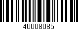 Código de barras (EAN, GTIN, SKU, ISBN): '40008085'