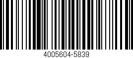 Código de barras (EAN, GTIN, SKU, ISBN): '4005604-5839'