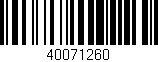 Código de barras (EAN, GTIN, SKU, ISBN): '40071260'