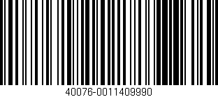 Código de barras (EAN, GTIN, SKU, ISBN): '40076-0011409990'