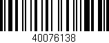 Código de barras (EAN, GTIN, SKU, ISBN): '40076138'