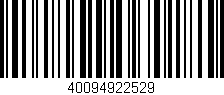 Código de barras (EAN, GTIN, SKU, ISBN): '40094922529'