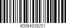 Código de barras (EAN, GTIN, SKU, ISBN): '40094939251'