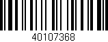 Código de barras (EAN, GTIN, SKU, ISBN): '40107368'