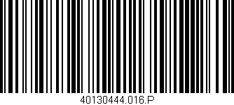Código de barras (EAN, GTIN, SKU, ISBN): '40130444.016.P'