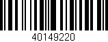 Código de barras (EAN, GTIN, SKU, ISBN): '40149220'