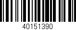 Código de barras (EAN, GTIN, SKU, ISBN): '40151390'
