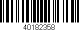 Código de barras (EAN, GTIN, SKU, ISBN): '40182358'