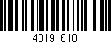Código de barras (EAN, GTIN, SKU, ISBN): '40191610'