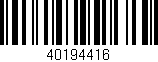 Código de barras (EAN, GTIN, SKU, ISBN): '40194416'