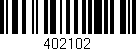 Código de barras (EAN, GTIN, SKU, ISBN): '402102'