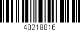 Código de barras (EAN, GTIN, SKU, ISBN): '40218016'