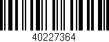 Código de barras (EAN, GTIN, SKU, ISBN): '40227364'