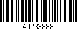 Código de barras (EAN, GTIN, SKU, ISBN): '40233888'