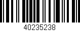 Código de barras (EAN, GTIN, SKU, ISBN): '40235238'