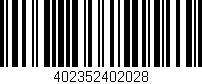 Código de barras (EAN, GTIN, SKU, ISBN): '402352402028'