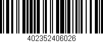 Código de barras (EAN, GTIN, SKU, ISBN): '402352406026'
