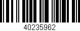 Código de barras (EAN, GTIN, SKU, ISBN): '40235962'