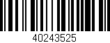Código de barras (EAN, GTIN, SKU, ISBN): '40243525'